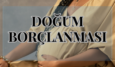 Doğum Borçlanması