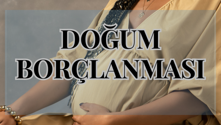 Doğum Borçlanması